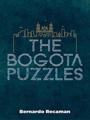 cover image of The Bogotá Puzzles